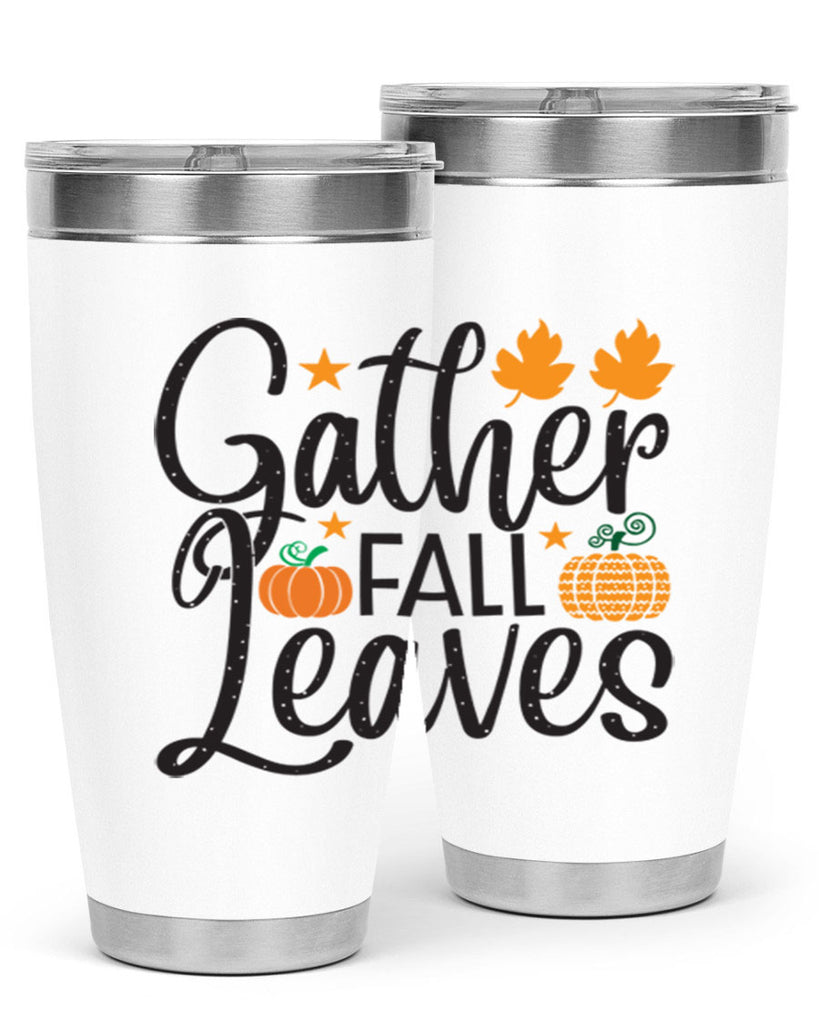 Gatherfallleaves 189#- fall- Tumbler