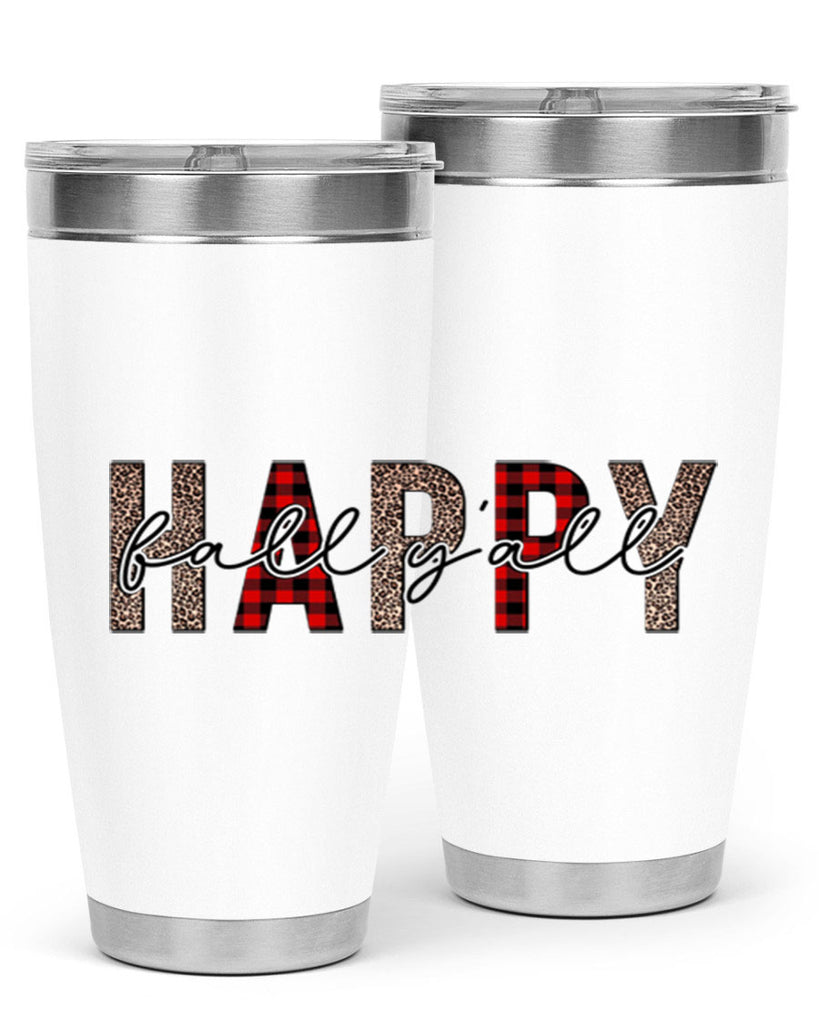 Happy Fall Y all 228#- fall- Tumbler