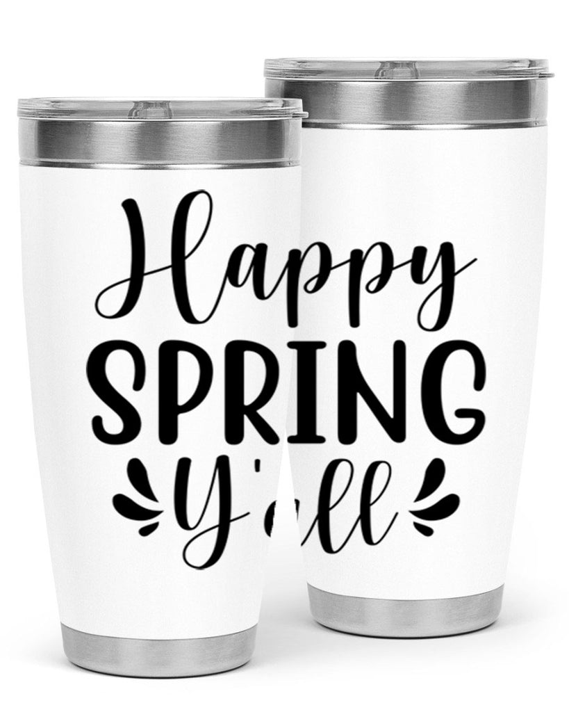 Happy Spring Y'all 163#- spring- Tumbler