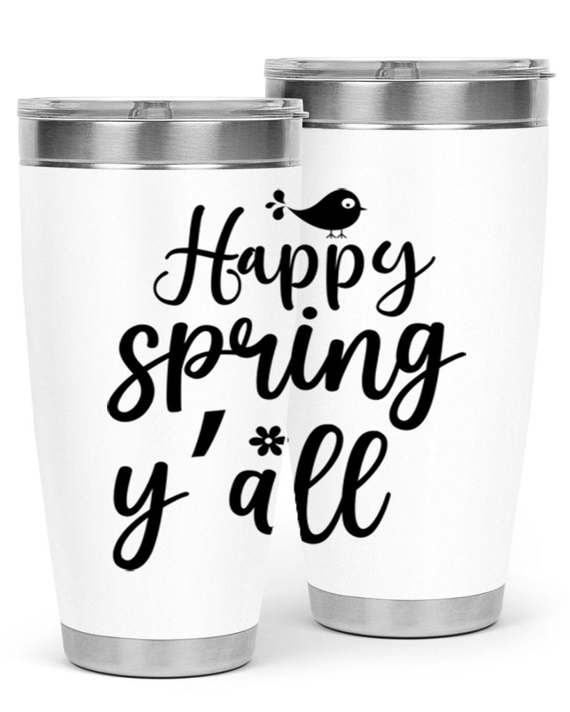 Happy Spring Y'all 167#- spring- Tumbler