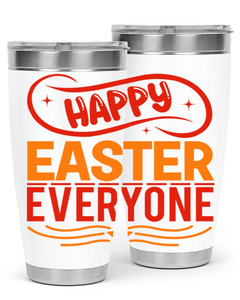 Happy easter everyone 155#- spring- Tumbler