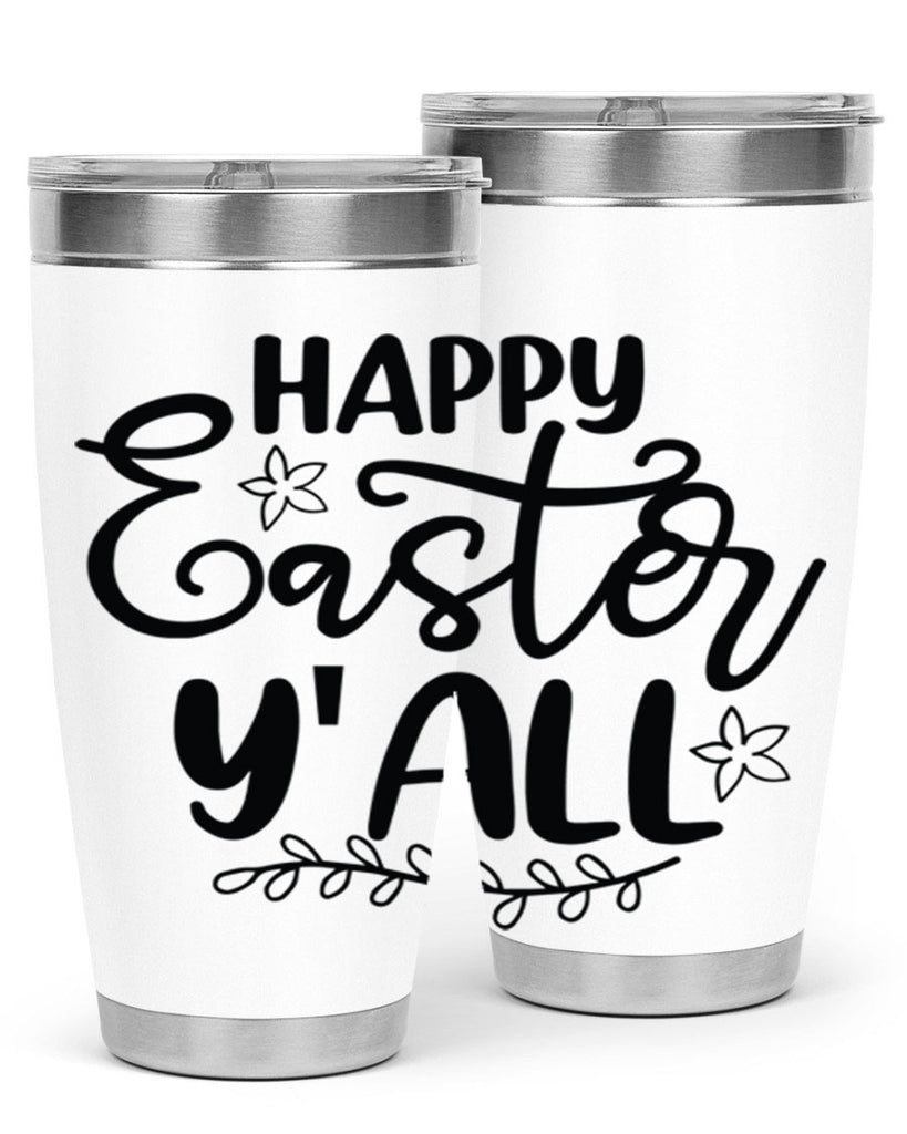 Happy easter yall  177#- spring- Tumbler