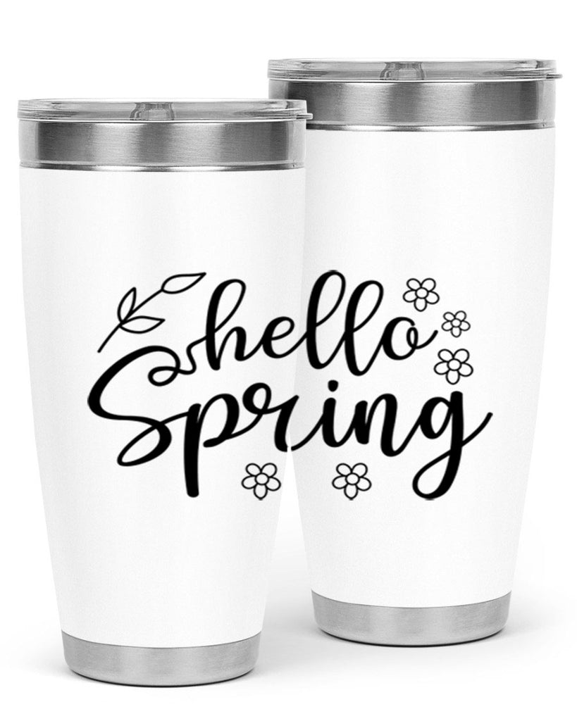 Hello spring  225#- spring- Tumbler