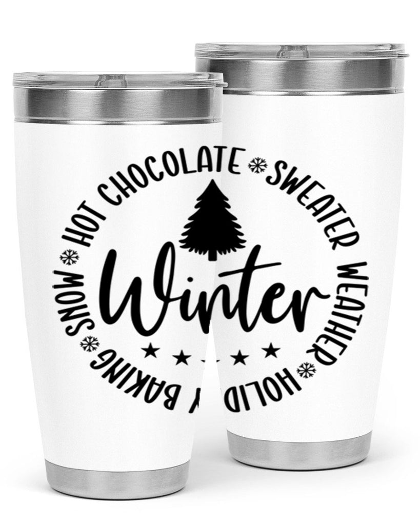 Hot Chocolate Sweater Weather Holiday Baking Snows196#- winter- Tumbler