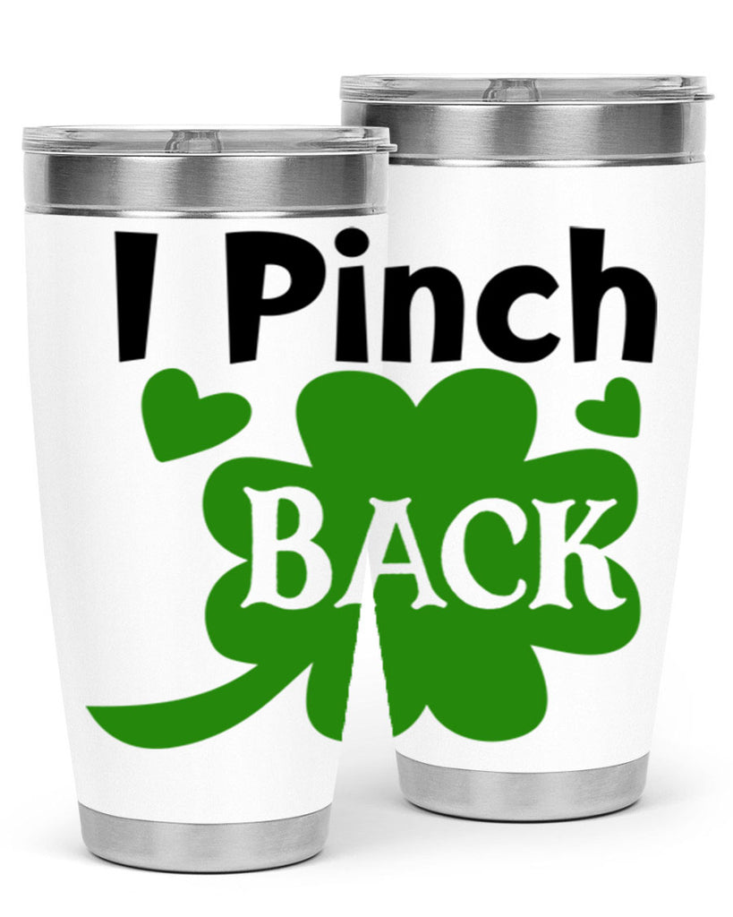I Pinch Back Style 158#- St Patricks Day- Tumbler