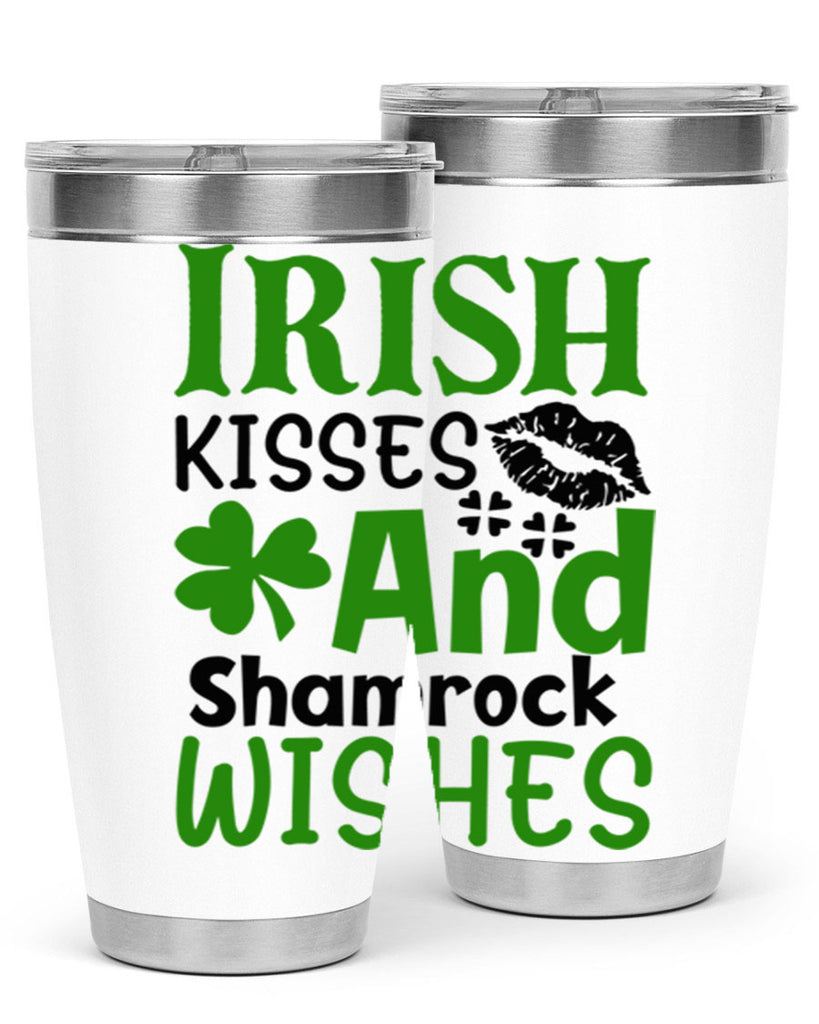 Irish Kisses And Shamrock Wishes Style 156#- St Patricks Day- Tumbler