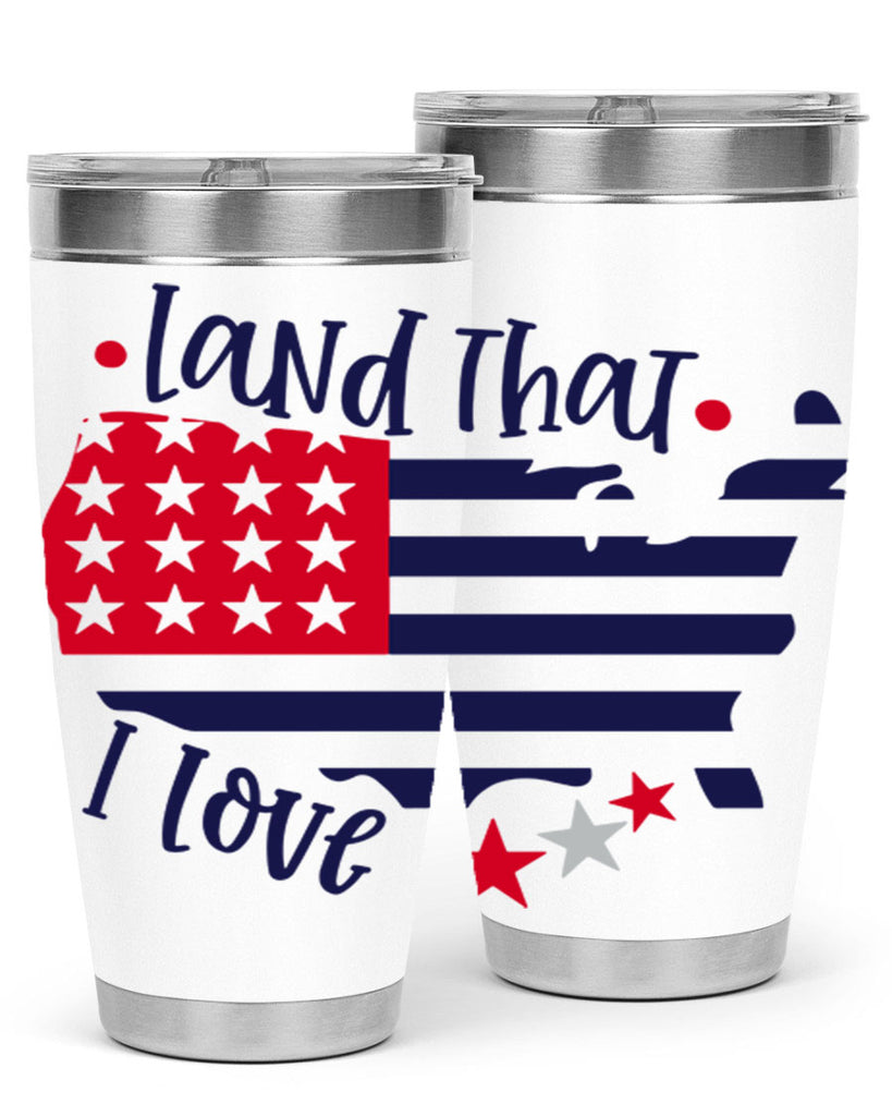 Land That I Love Style 158#- Fourt Of July- Tumbler