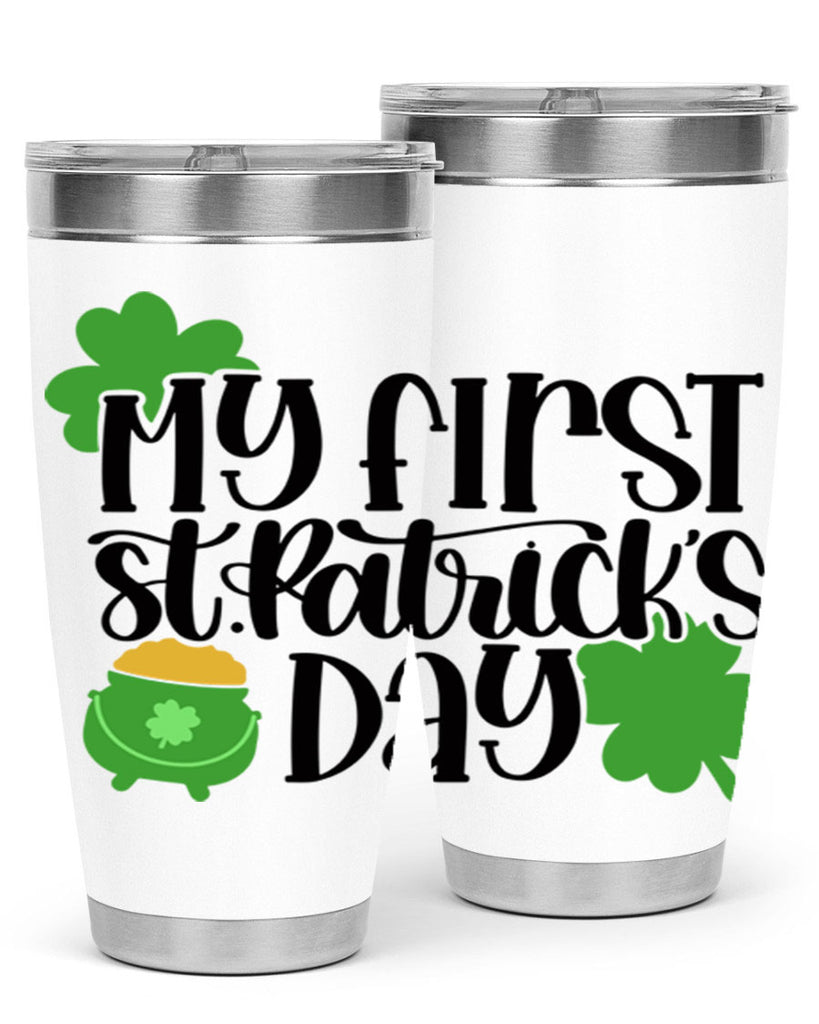 My First St Patricks Day Style 45#- St Patricks Day- Tumbler