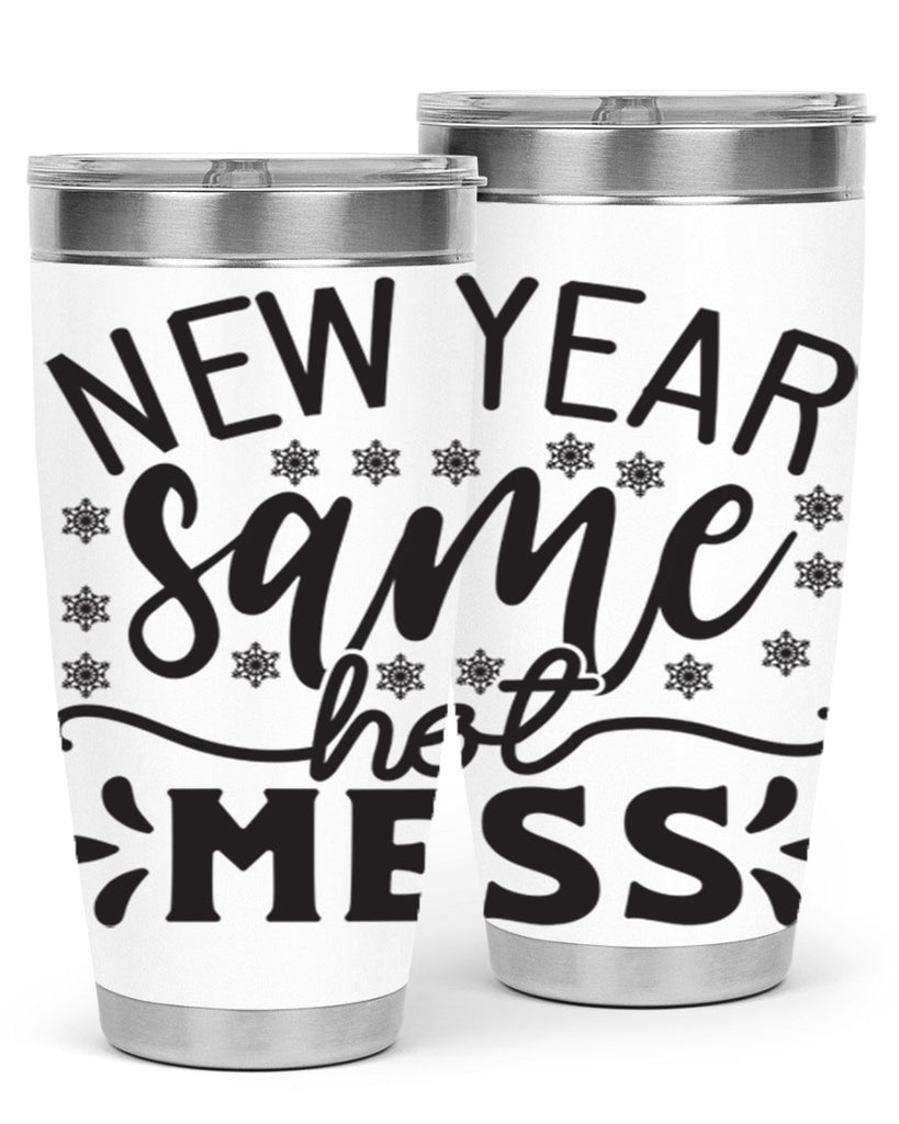 New year same hot mess 326#- winter- Tumbler