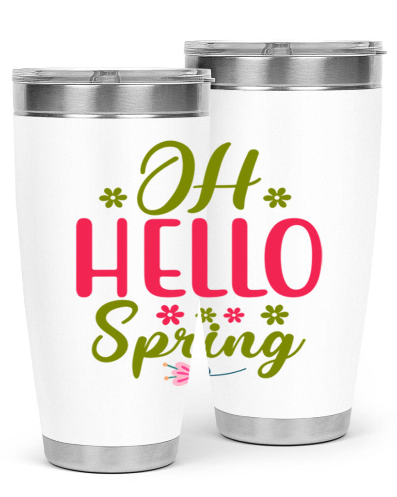 Oh Hello Spring 360#- spring- Tumbler