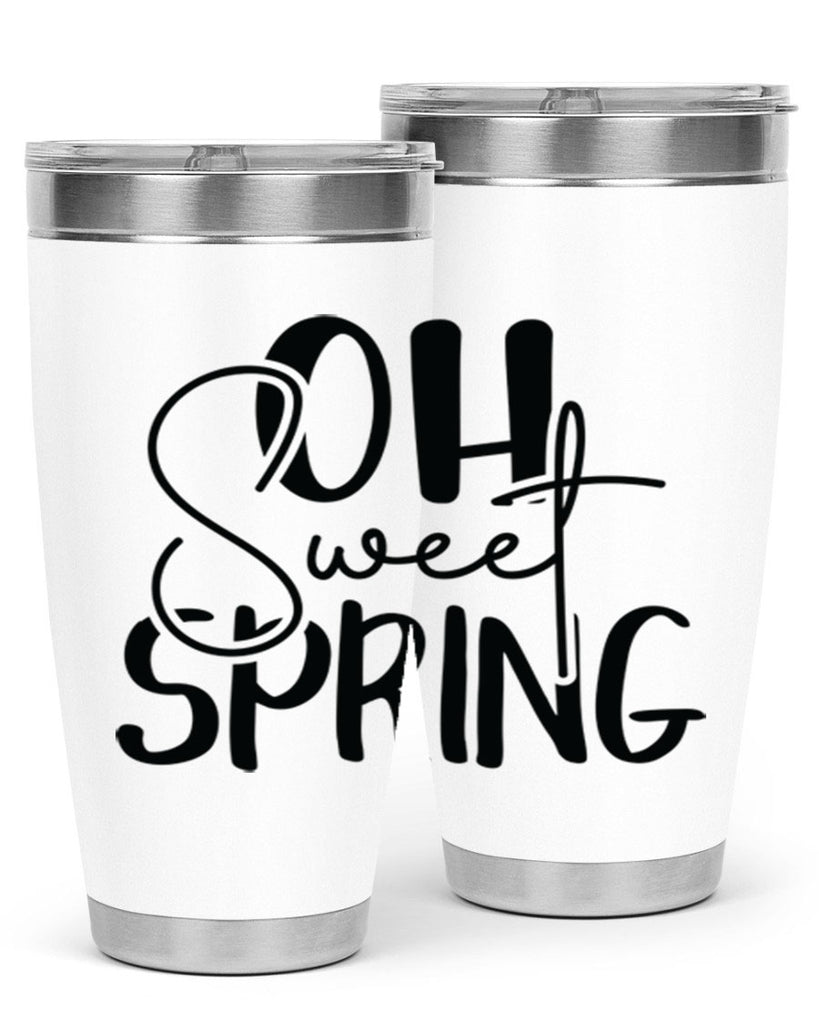 Oh Sweet Spring 375#- spring- Tumbler