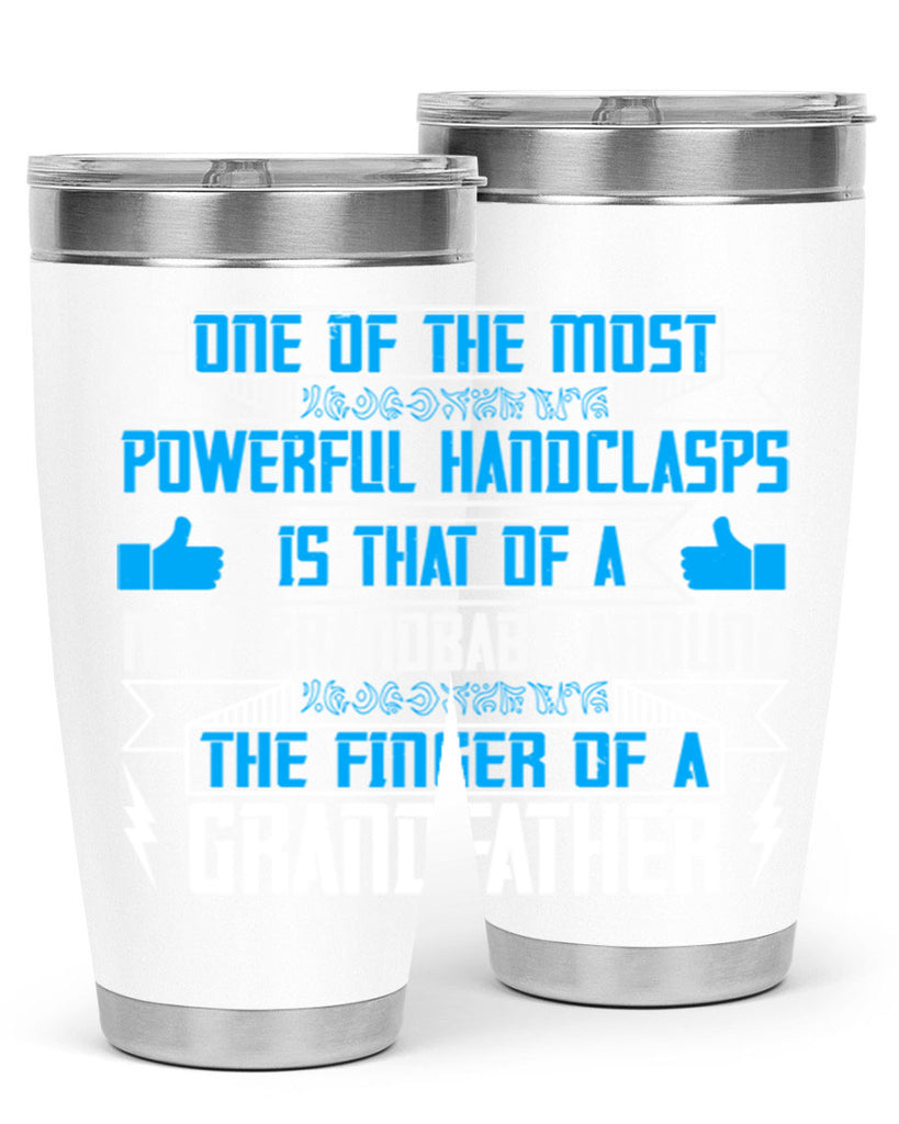 One of the most powerful handclasps is that of a new grandbaby 71#- grandpa - papa- Tumbler