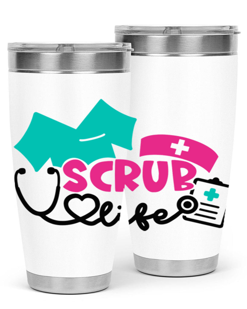 Scrub Life Style Style 47#- nurse- tumbler
