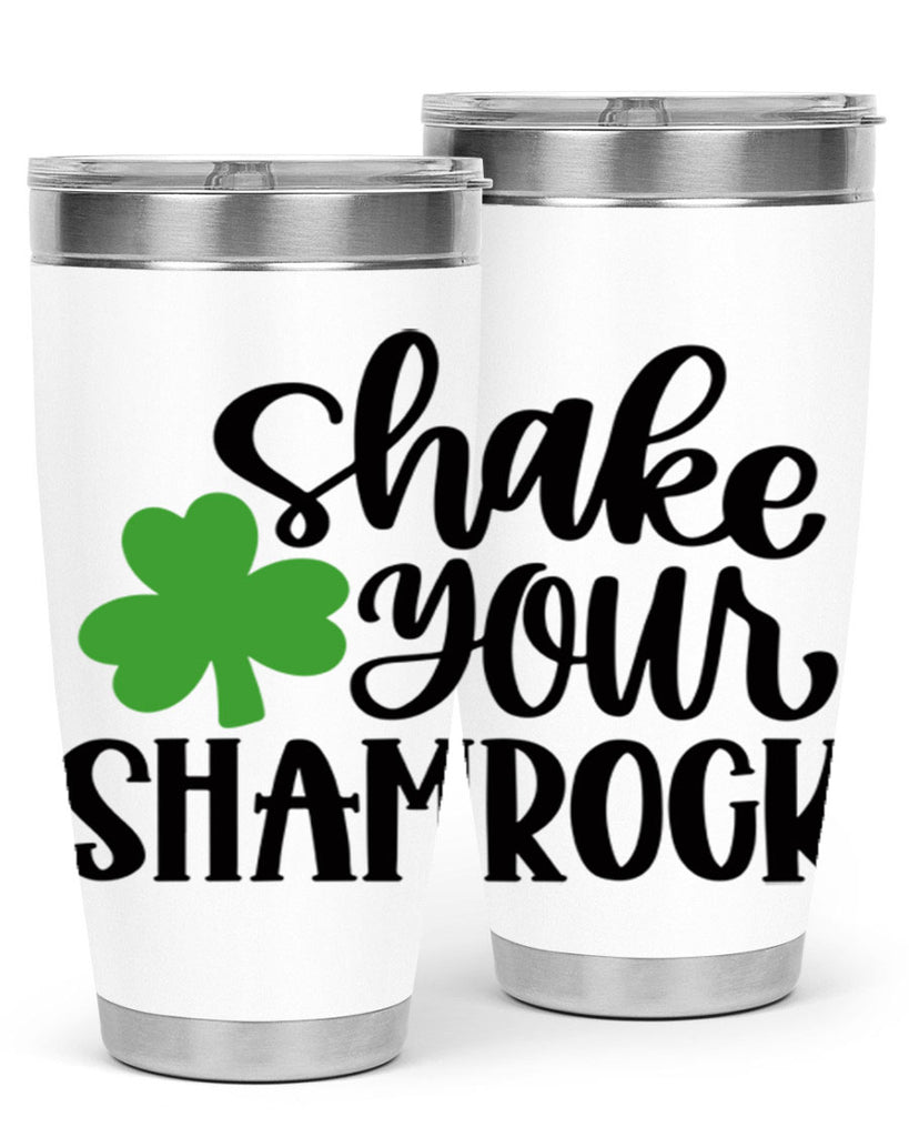 Shake Your Shamrock Style 33#- St Patricks Day- Tumbler
