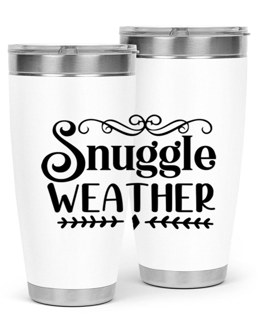 Snuggle Weather 387#- winter- Tumbler