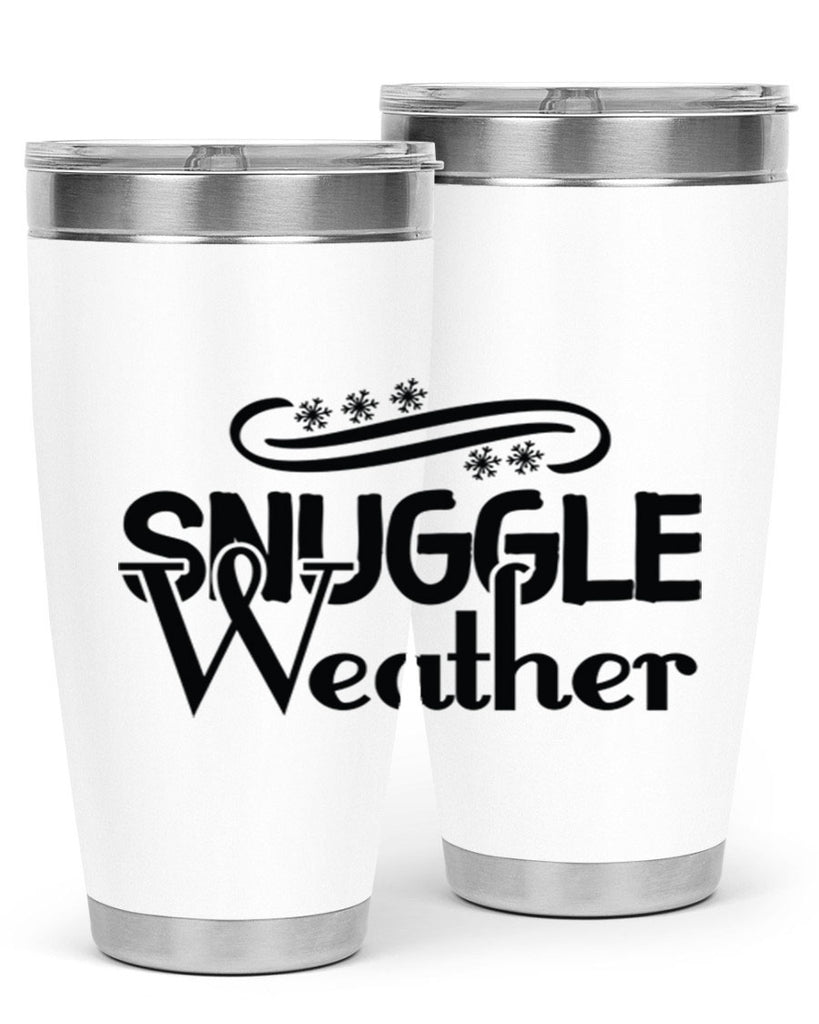 Snuggle Weather 388#- winter- Tumbler