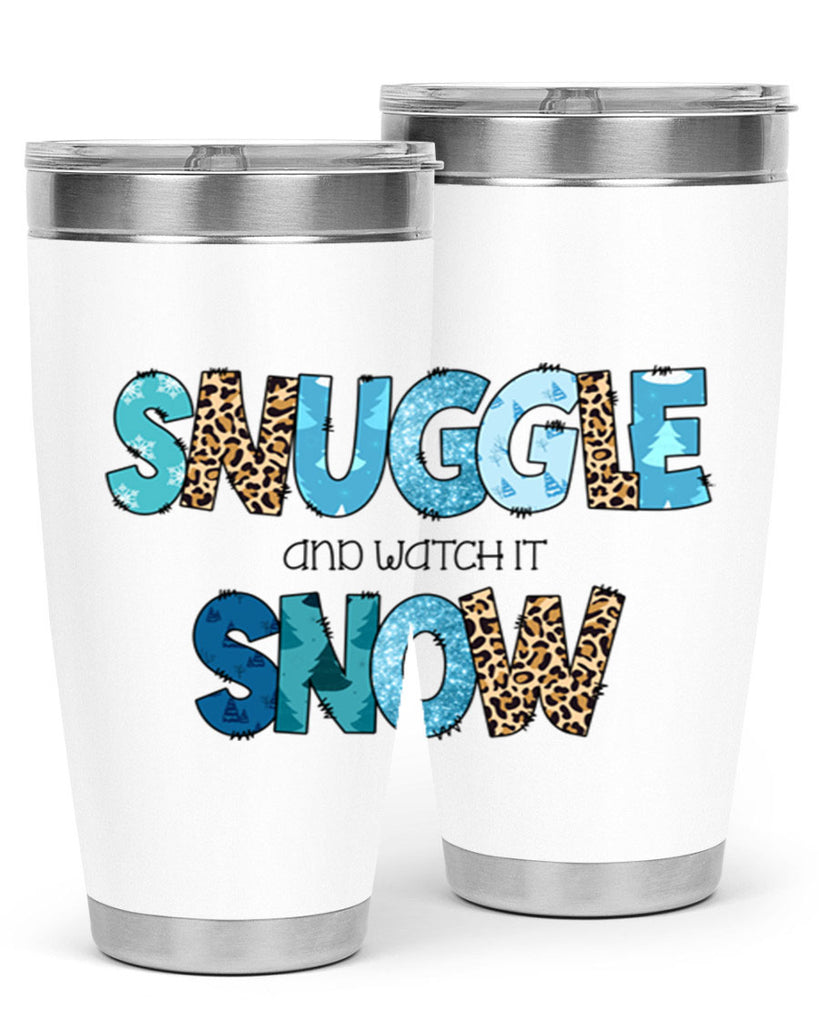 Snuggle and watch it snow 392#- winter- Tumbler