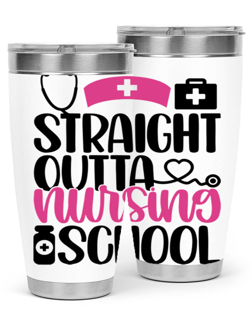 Straight Outta Nursing Style Style 26#- nurse- tumbler