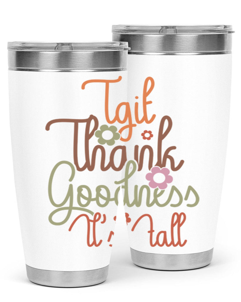 Tgif Thank Goodness Its Fall 596#- fall- Tumbler