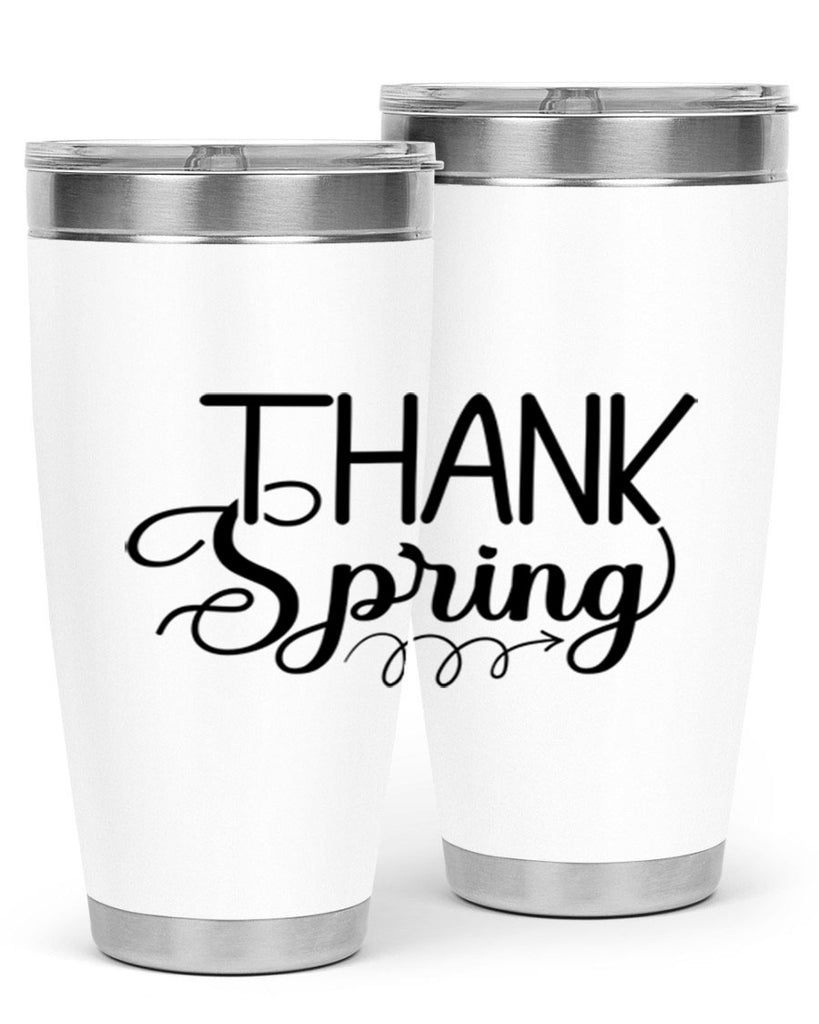Thank Spring527#- spring- Tumbler