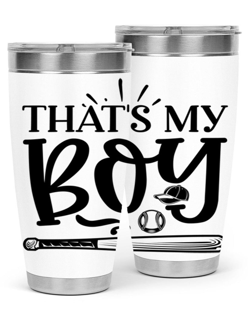 Thats My Boy 2028#- baseball- Tumbler