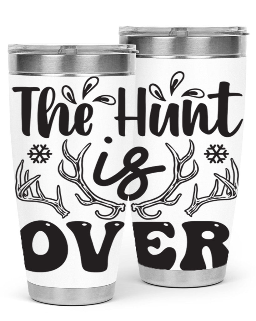 The hunt is over 403#- winter- Tumbler