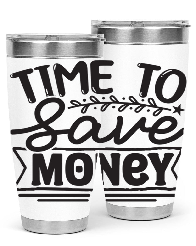 Time to save money 414#- winter- Tumbler