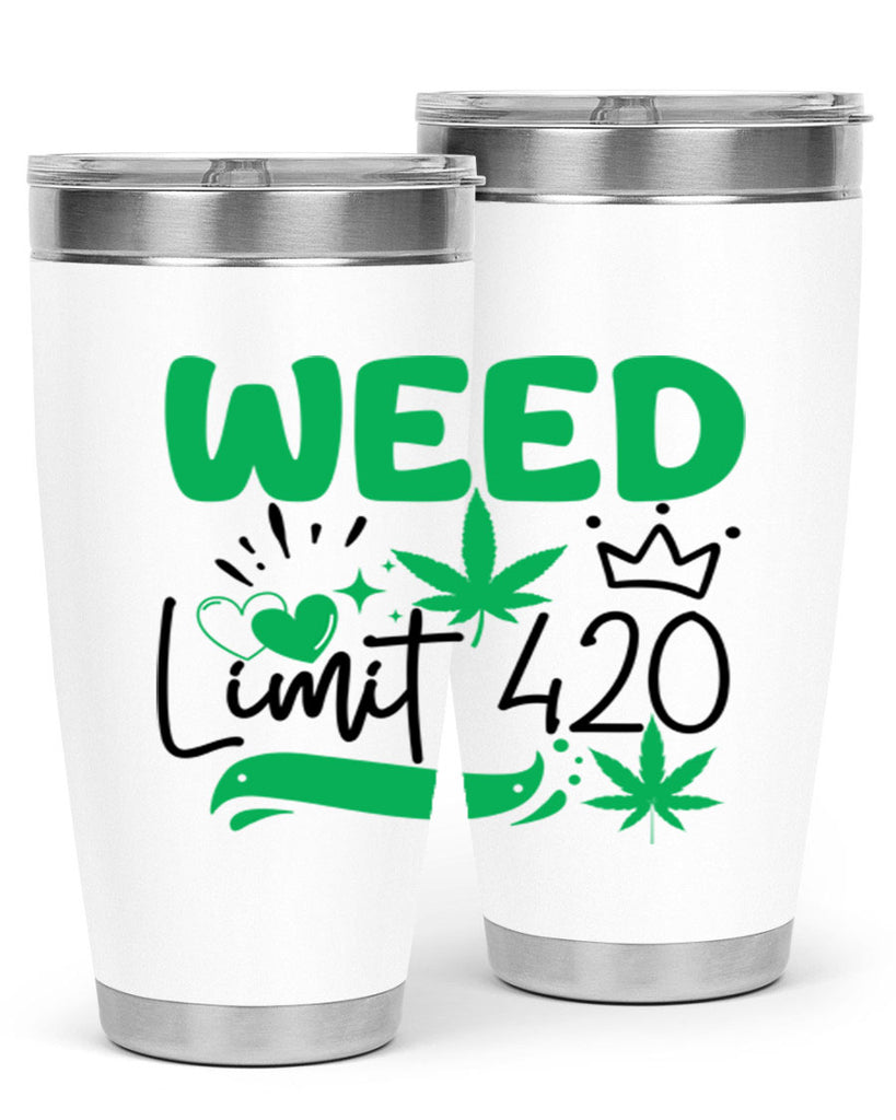 Weed Limit 420 295#- marijuana- Tumbler