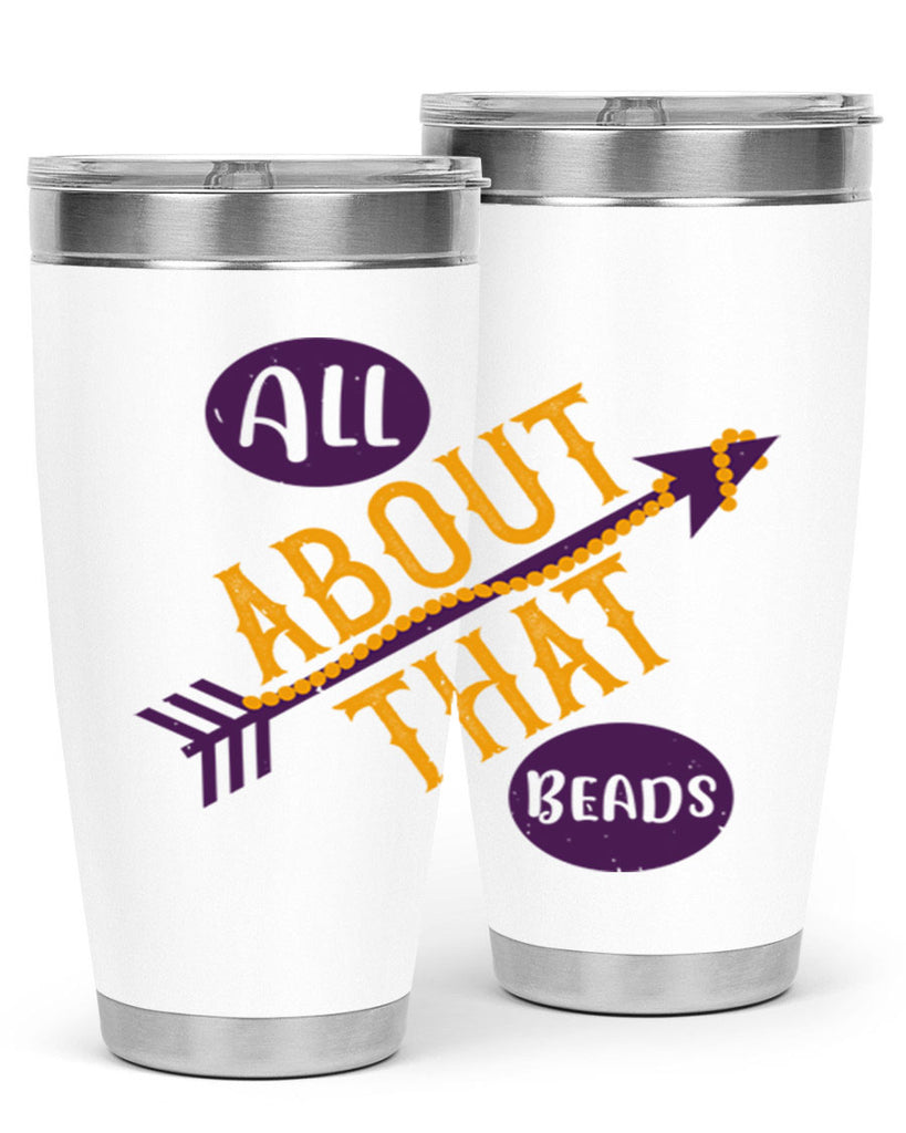 all about that beads 62#- mardi gras- Tumbler