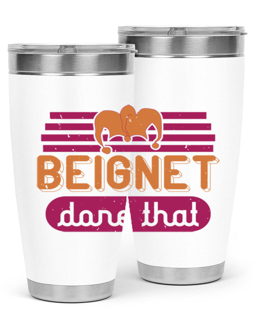 beignet done that 26#- mardi gras- Tumbler