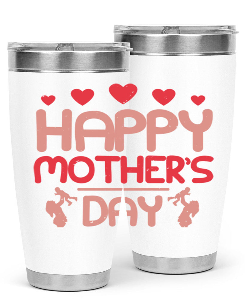 happy mothers day 76#- mothers day- Tumbler