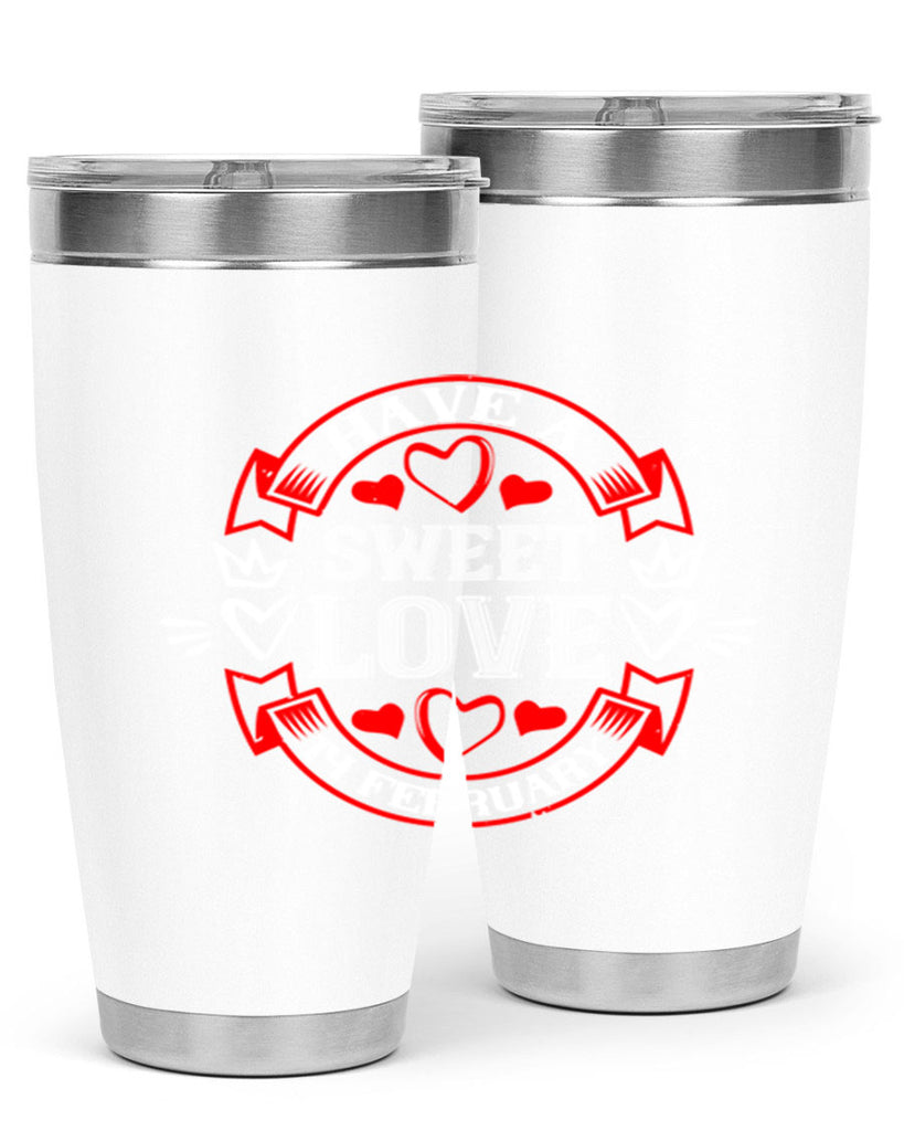 have a sweet love february 58#- valentines day- Tumbler