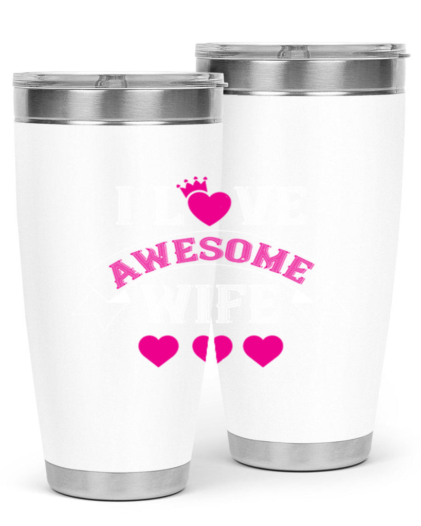 i love awesome wife 57#- valentines day- Tumbler