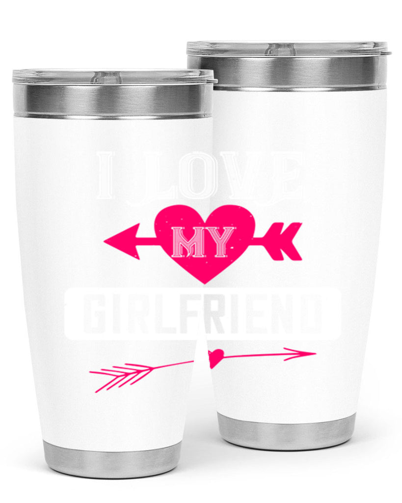 i love my girlfriend 54#- valentines day- Tumbler