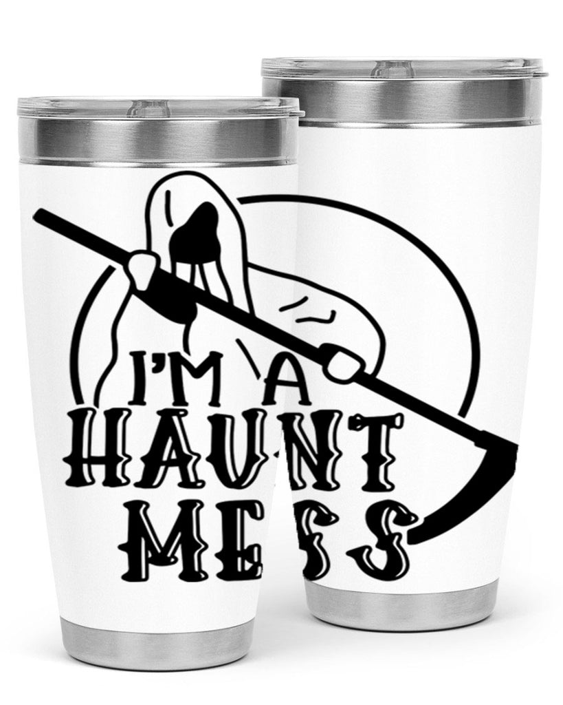 im a haunt mess 53#- halloween- Tumbler