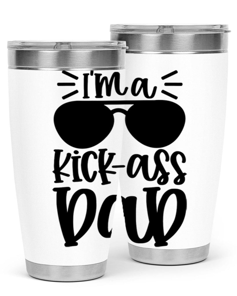 im a kickass dad 35#- fathers day- Tumbler