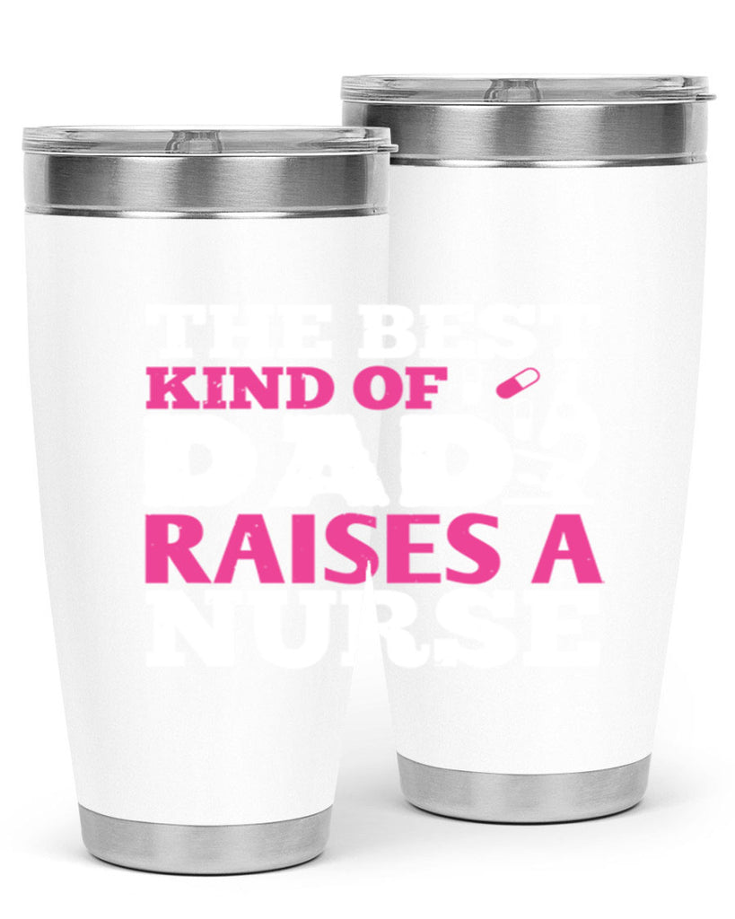 the best kind of raises a nurse Style 240#- nurse- tumbler