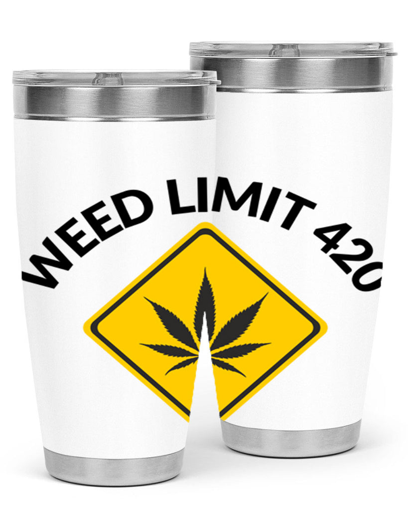 weed limit 420 a 290#- marijuana- Tumbler