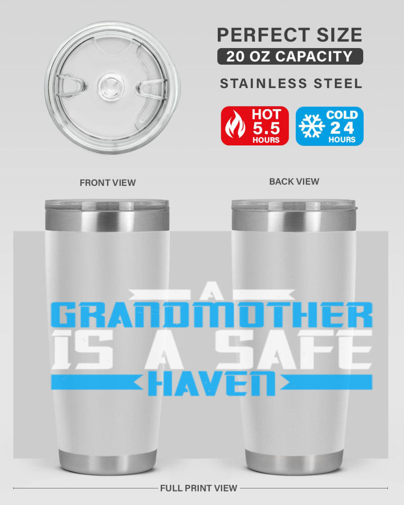 A Grandmother is a safe haven 42#- grandma - nana- Tumbler
