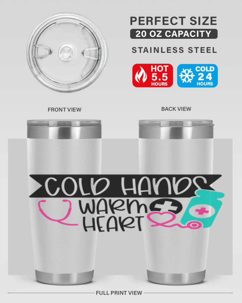 Cold Hands Warm Heart Style Style 205#- nurse- tumbler