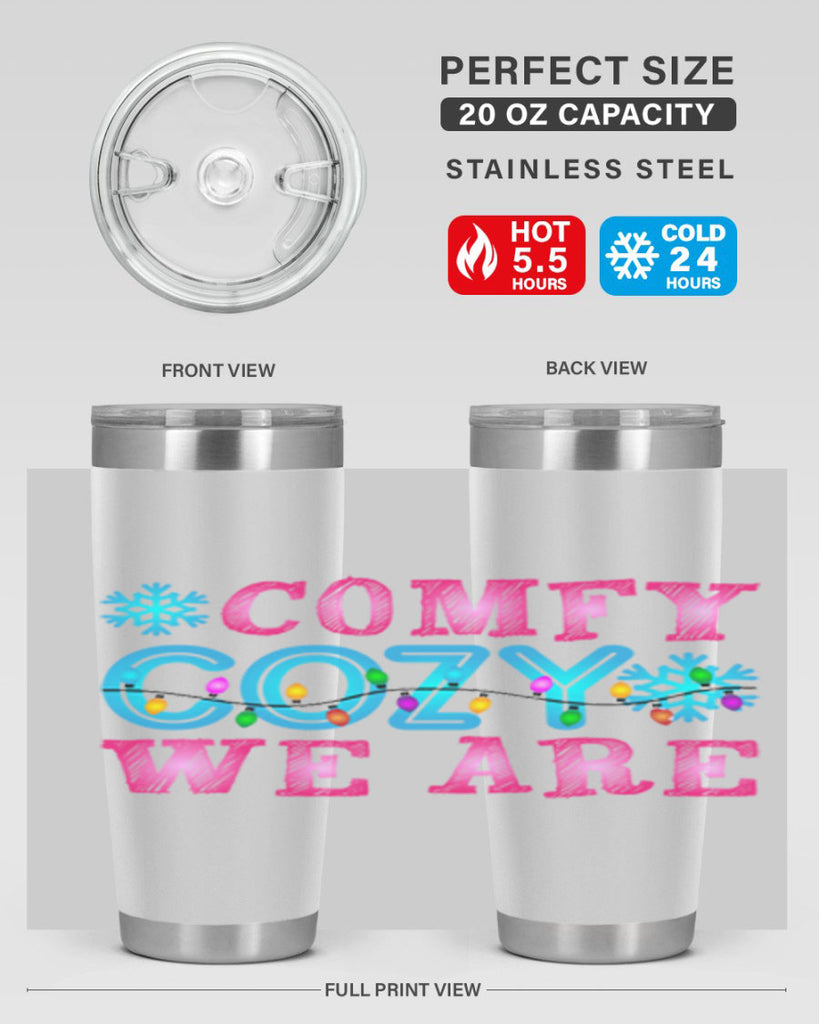 Comfy Cozy We Are Winter 59#- winter- Tumbler