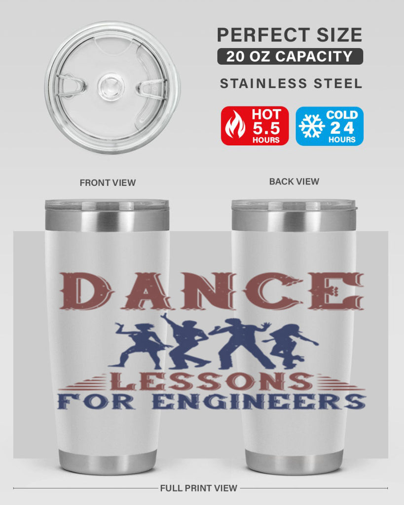 DANCE LESSONS FOR ENGINEERS Style 23#- engineer- tumbler