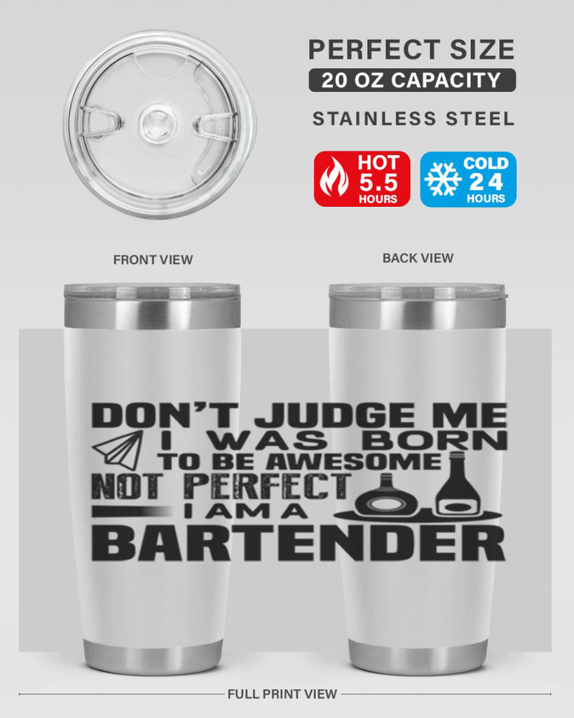 DON’T JUDGE ME Style 4#- bartender- tumbler