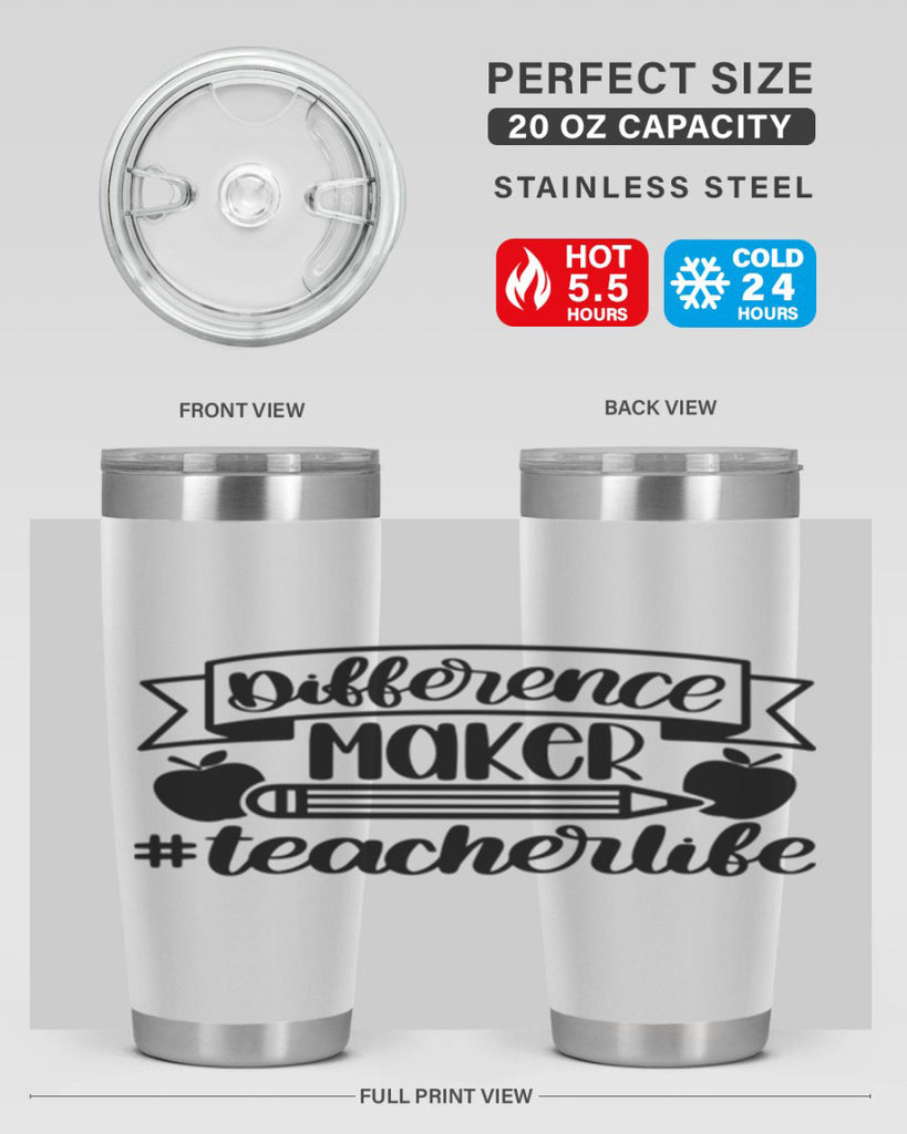 Difference Maker Teacher Life Style 78#- teacher- tumbler