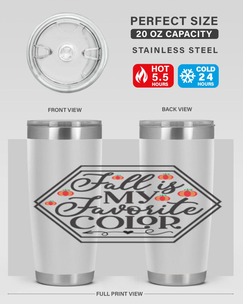 Fallismyfavoritecolor 156#- fall- Tumbler