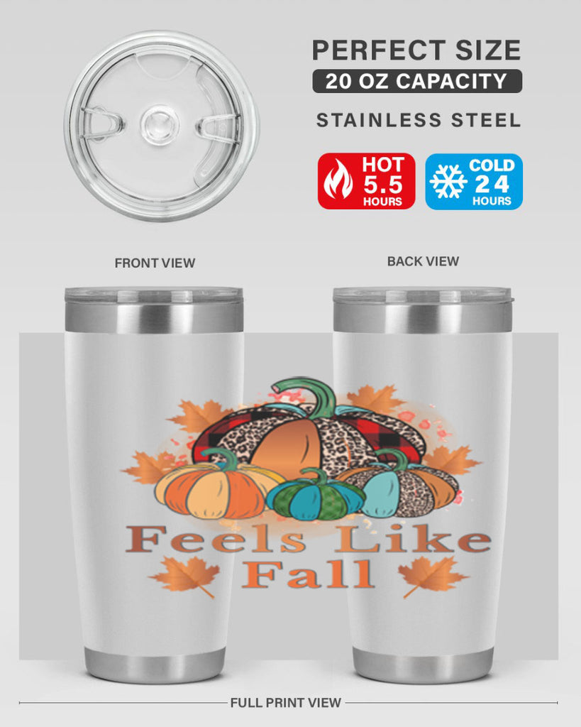 Feels Like Fall 183#- fall- Tumbler