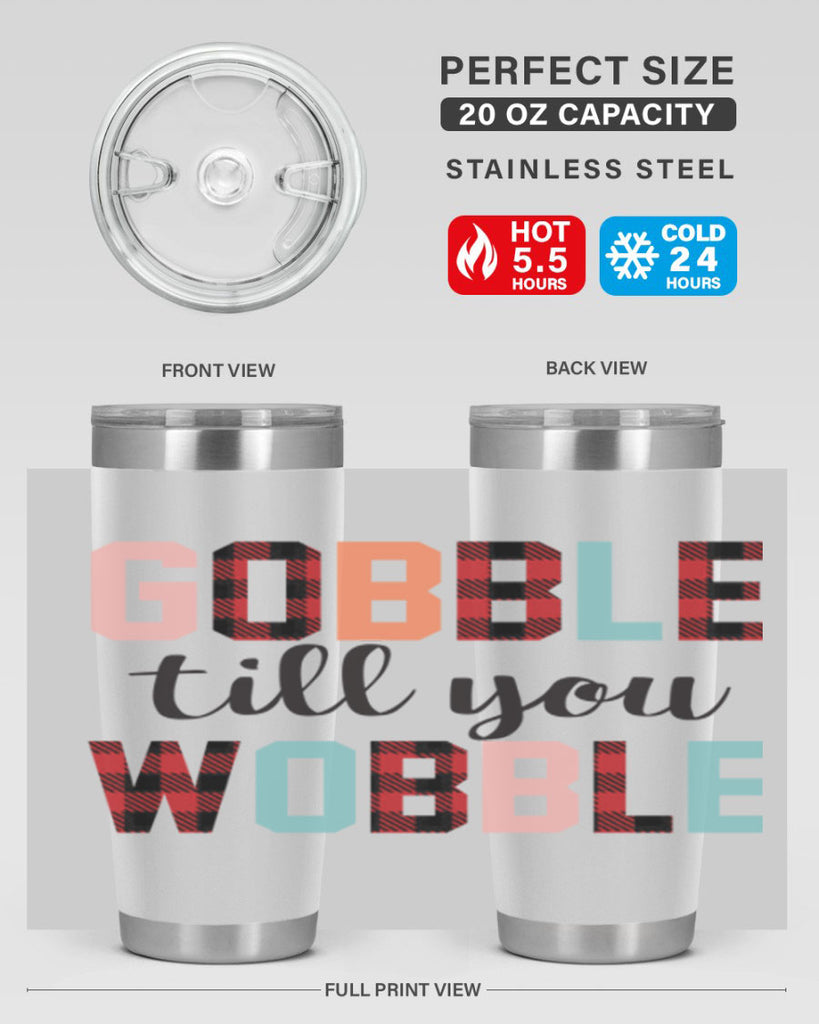 Gobble Till You Wobble 203#- fall- Tumbler