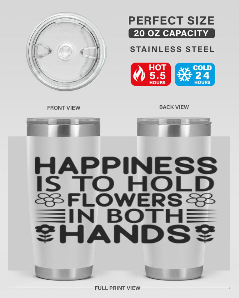 Happiness is to hold flowers 154#- spring- Tumbler