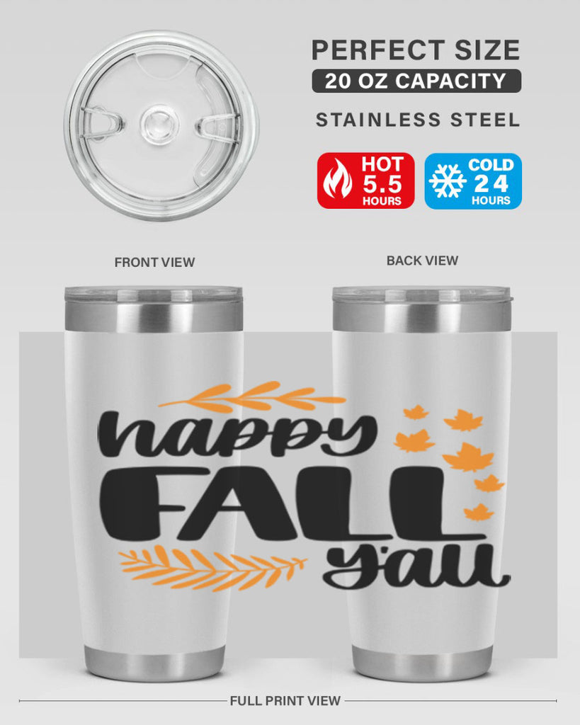 Happy Fall Yall 490#- fall- Tumbler