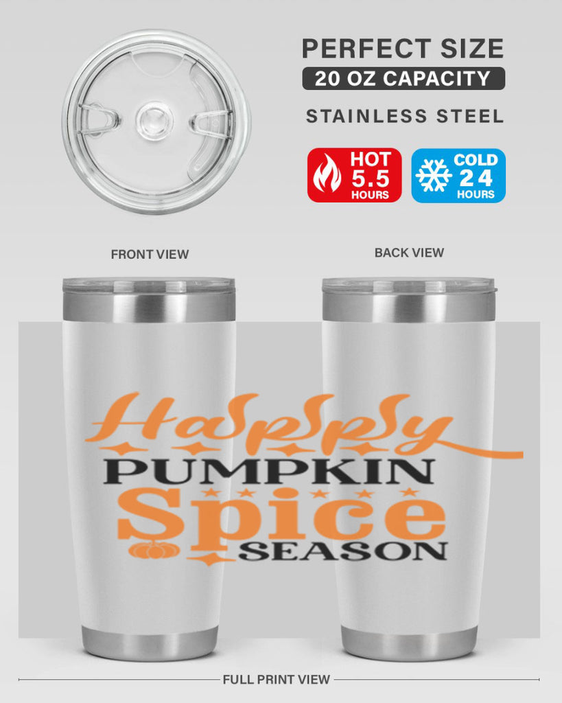 Happy Pumpkin Spice Season 245#- fall- Tumbler
